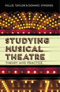 صورة الغلاف: Studying Musical Theatre 1st edition 9781137270948