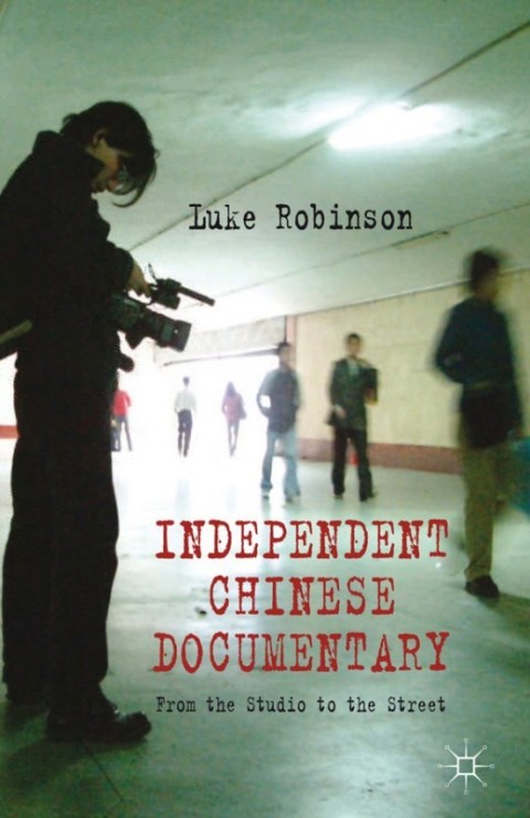 Cover image for book Independent Chinese Documentary