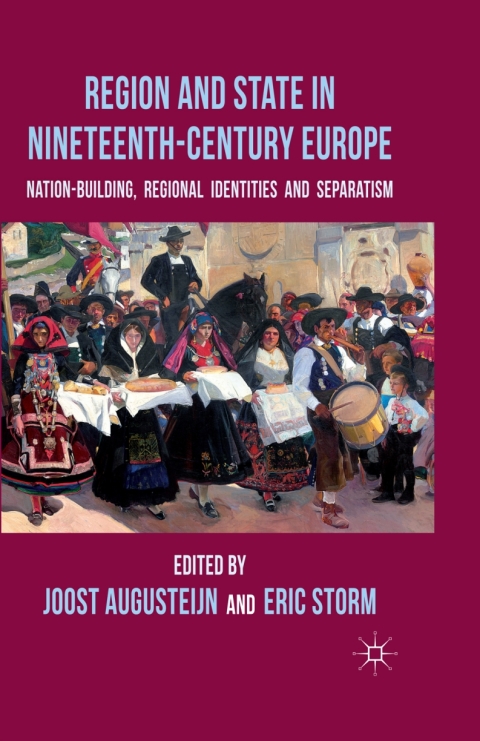 Cover image for book Region and State in Nineteenth-Century Europe