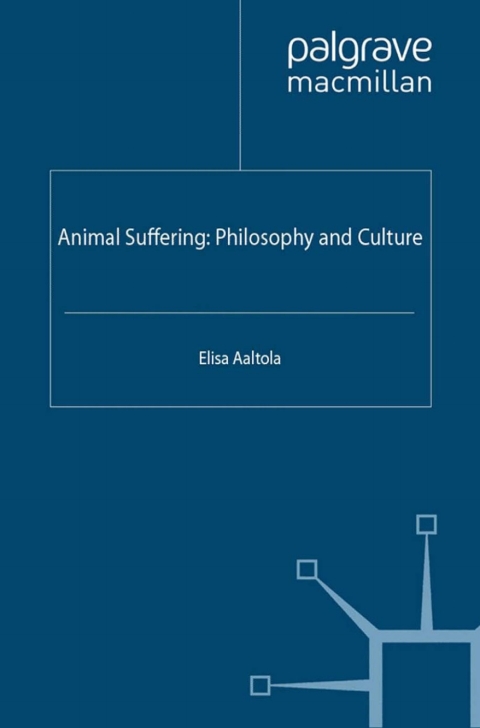 Cover image for book Animal Suffering: Philosophy and Culture