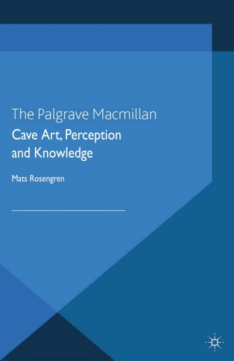 Cover image for book Cave Art, Perception and Knowledge