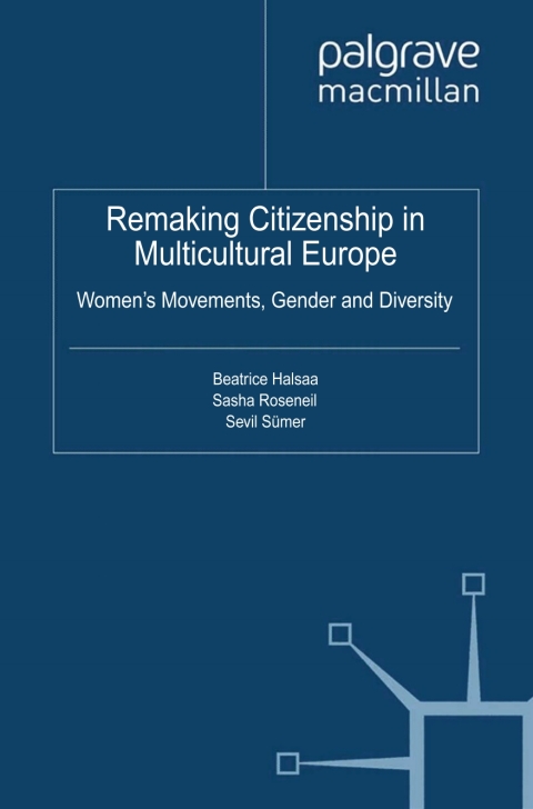 Cover image for book Remaking Citizenship in Multicultural Europe