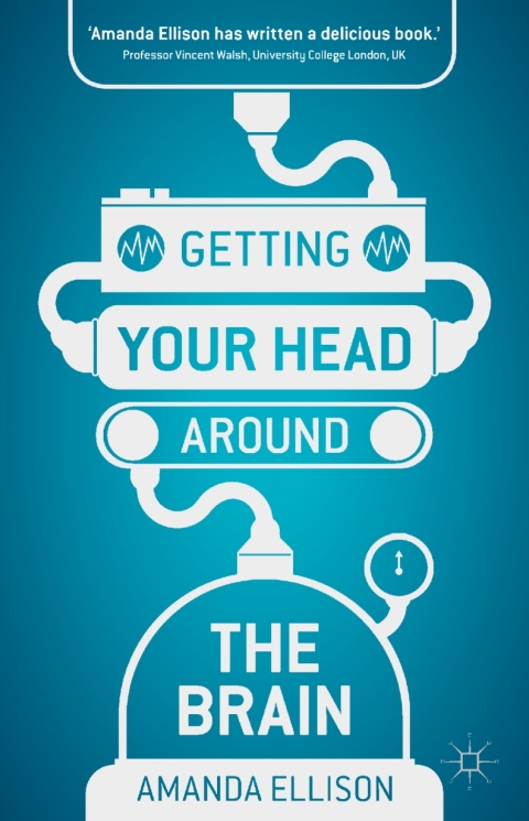 Cover image for book Getting your head around the brain