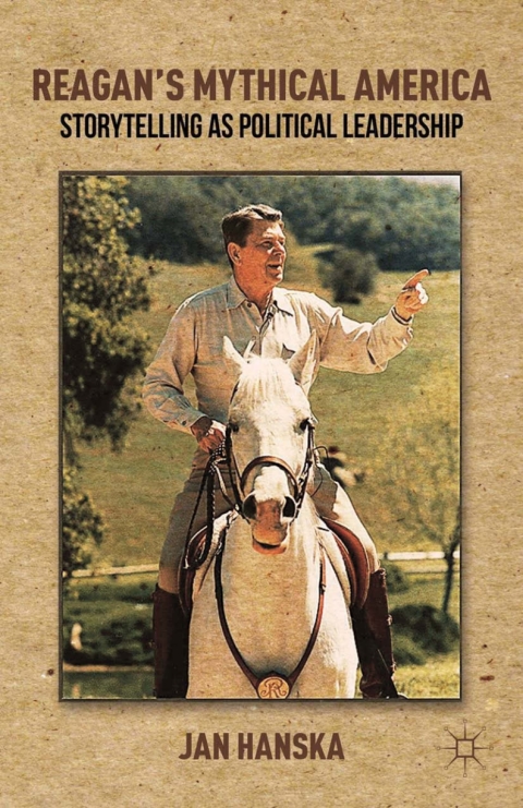 Cover image for book Reagan’s Mythical America