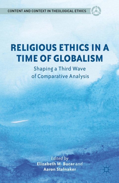 Cover image for book Religious Ethics in a Time of Globalism