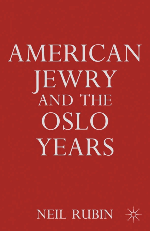 Cover image for book American Jewry and the Oslo Years