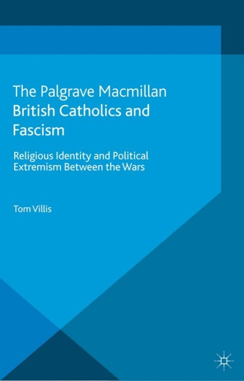 Cover image for book British Catholics and Fascism