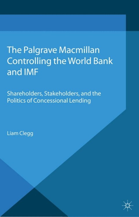 Cover image for book Controlling the World Bank and IMF