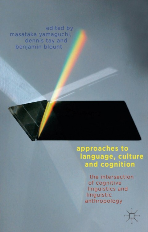 Cover image for book Approaches to Language, Culture, and Cognition