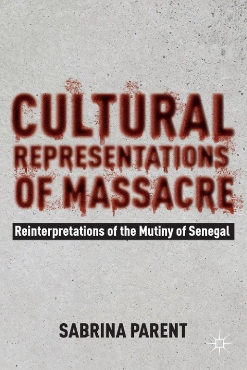Cover image for book Cultural Representations of Massacre