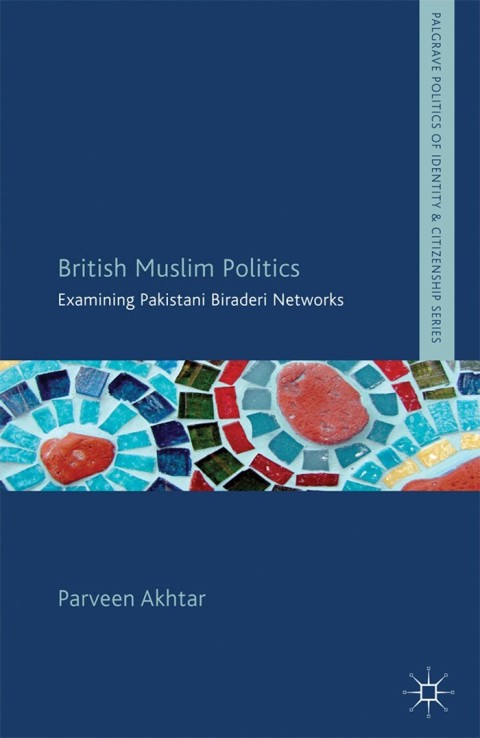 Cover image for book British Muslim Politics