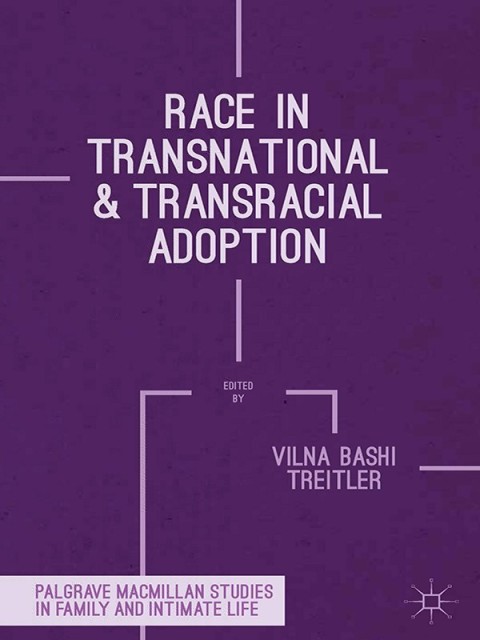 Cover image for book Race in Transnational and Transracial Adoption