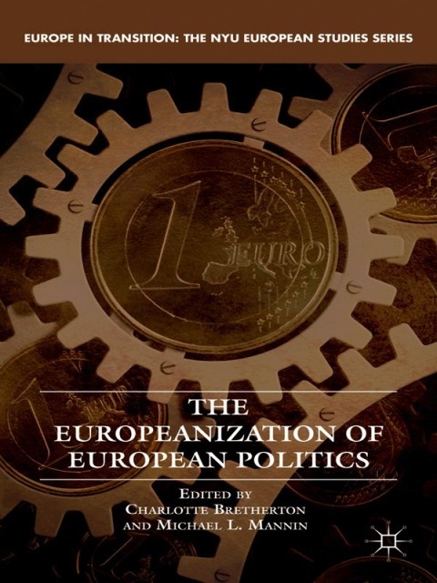 Cover image for book The Europeanization of European Politics