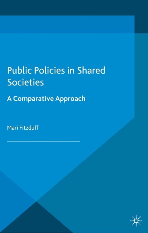 Cover image for book Public Policies in Shared Societies