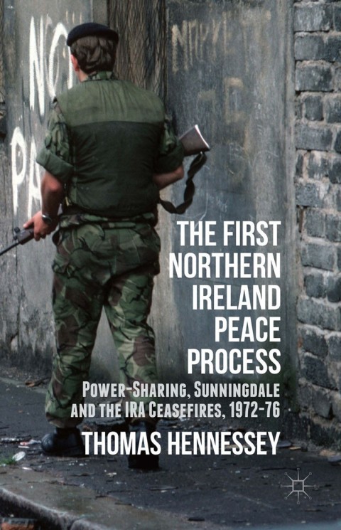 Cover image for book The First Northern Ireland Peace Process