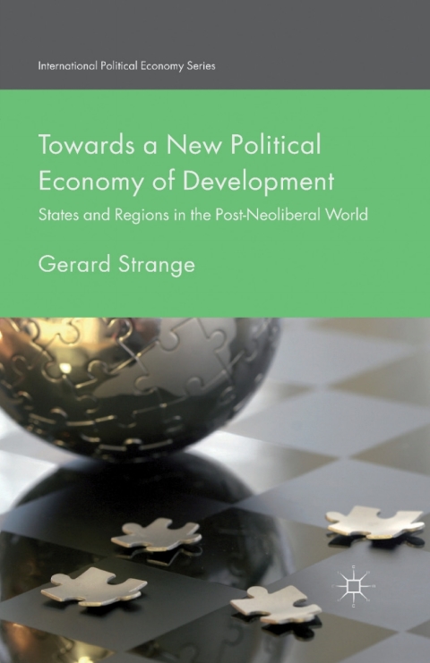 Cover image for book Towards a New Political Economy of Development