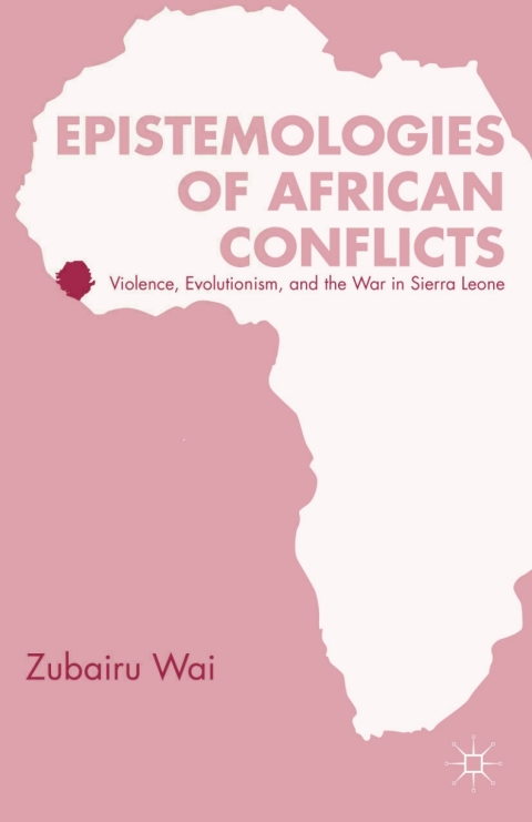 Cover image for book Epistemologies of African Conflicts