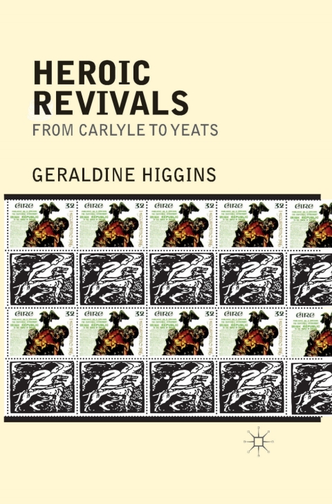 Cover image for book Heroic Revivals from Carlyle to Yeats