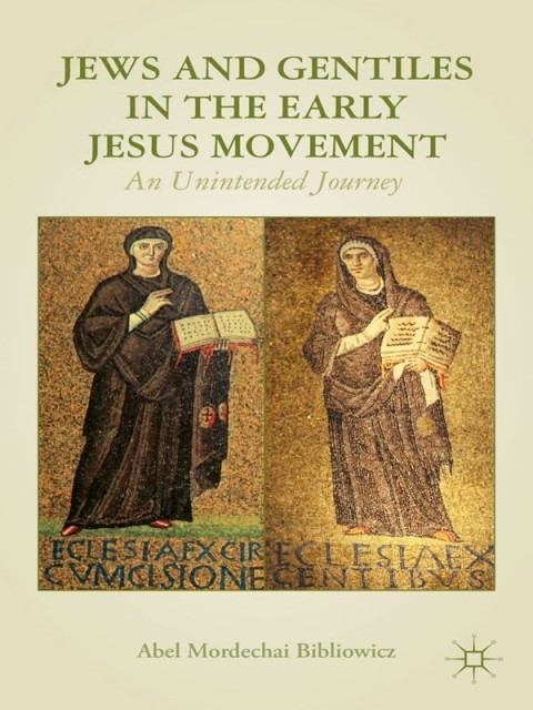 Cover image for book Jews and Gentiles in the Early Jesus Movement