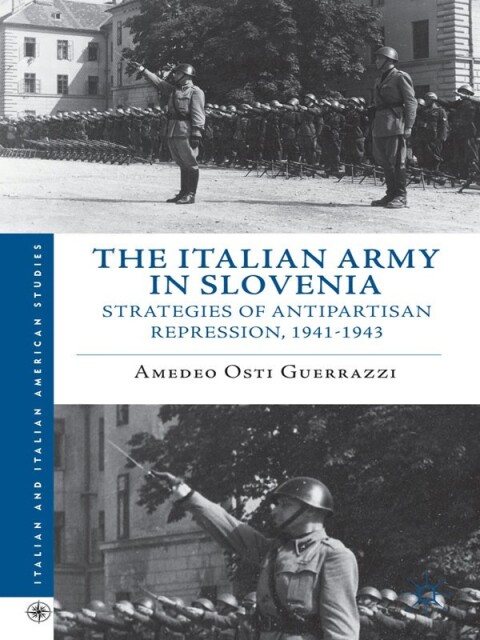 Cover image for book The Italian Army in Slovenia