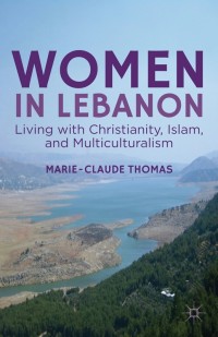 Cover image: Women in Lebanon 9781137281982