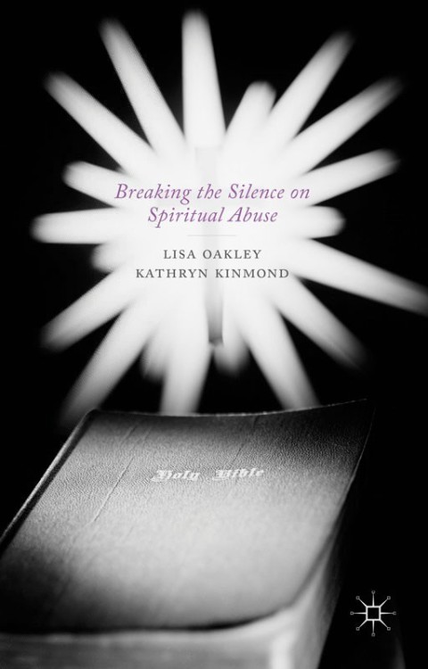 Cover image for book Breaking the Silence on Spiritual Abuse