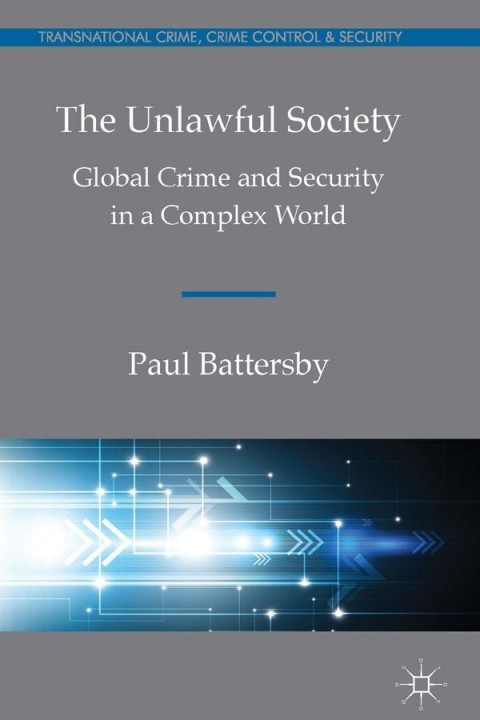 The Unlawful Society 