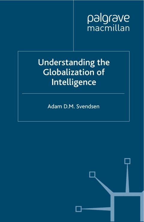 Cover image for book Understanding the Globalization of Intelligence