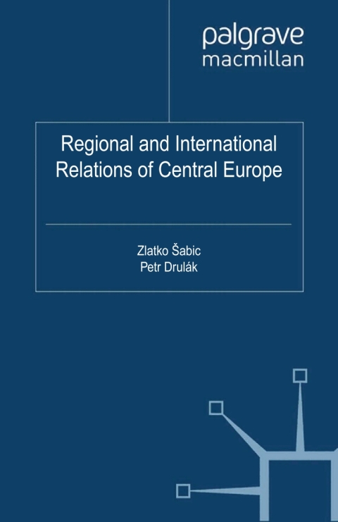 Cover image for book Regional and International Relations of Central Europe