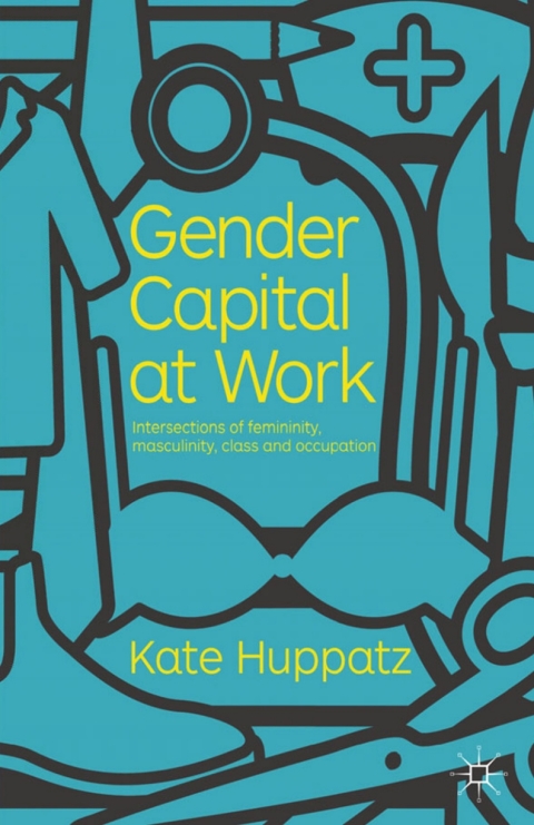 Cover image for book Gender Capital at Work