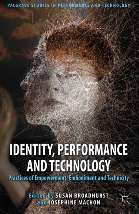 Cover image for book Identity, Performance and Technology