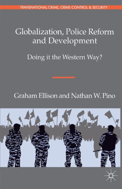 Cover image for book Globalization, Police Reform and Development