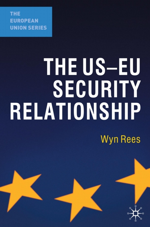 Cover image for book The US-EU Security Relationship