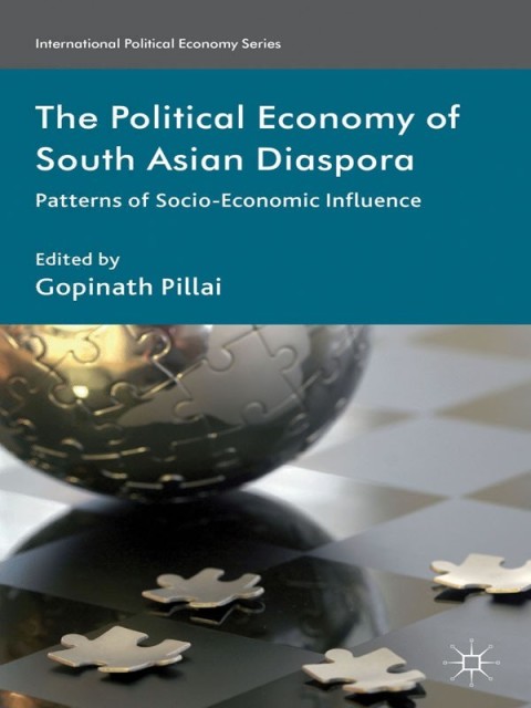 Cover image for book The Political Economy of South Asian Diaspora
