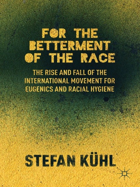 Cover image for book For the Betterment of the Race