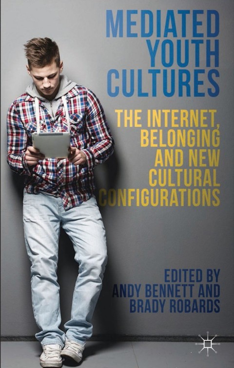Cover image for book Mediated Youth Cultures