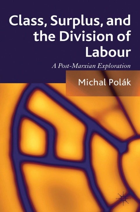 Cover image for book Class, Surplus, and the Division of Labour