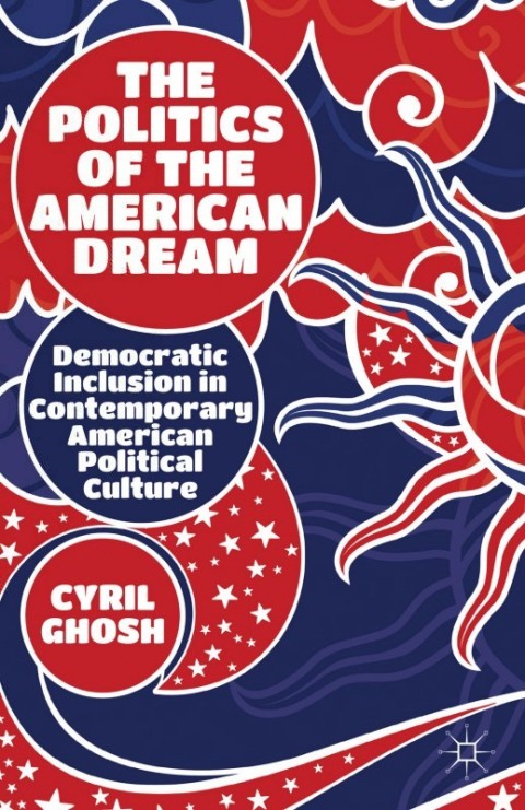 Cover image for book The Politics of the American Dream