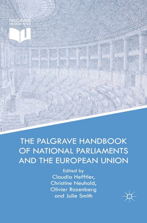 Cover image for book The Palgrave Handbook of National Parliaments and the European Union