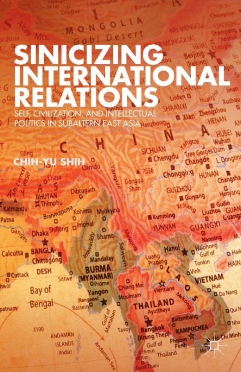 Cover image for book Sinicizing International Relations