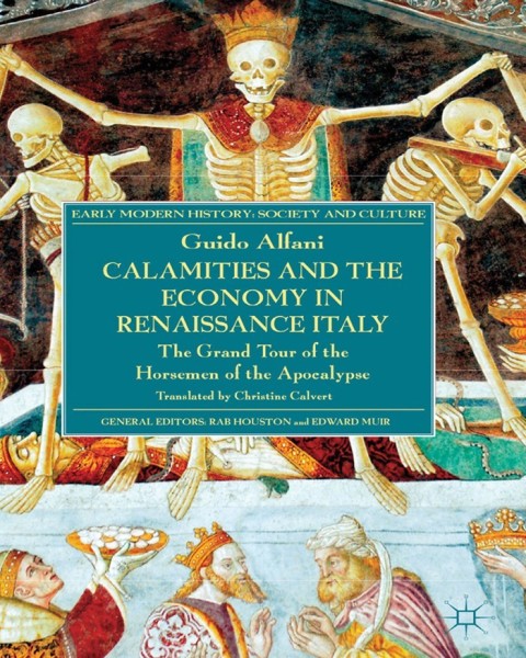 Cover image for book Calamities and the Economy in Renaissance Italy