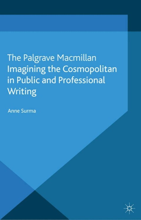 Cover image for book Imagining the Cosmopolitan in Public and Professional Writing