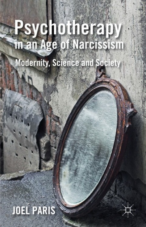 Cover image for book Psychotherapy in an Age of Narcissism
