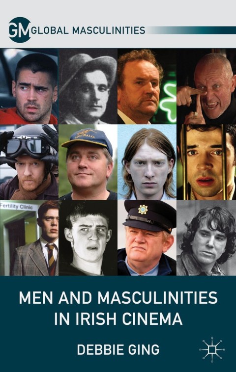 Cover image for book Men and Masculinities in Irish Cinema