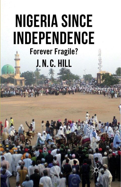 Cover image for book Nigeria Since Independence