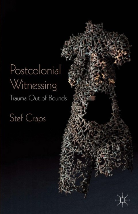 Cover image for book Postcolonial Witnessing