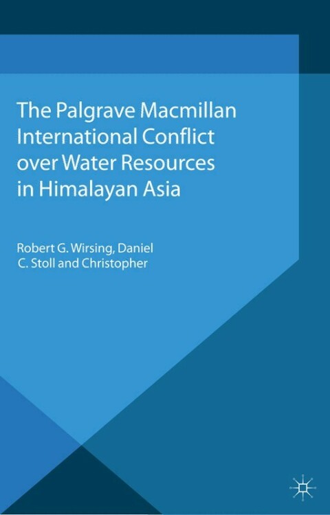 Cover image for book International Conflict over Water Resources in Himalayan Asia