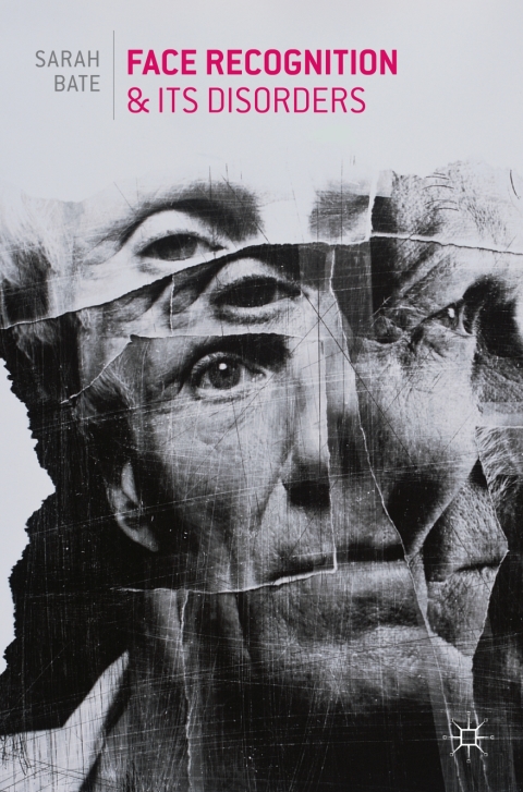 Cover image for book Face Recognition and its Disorders