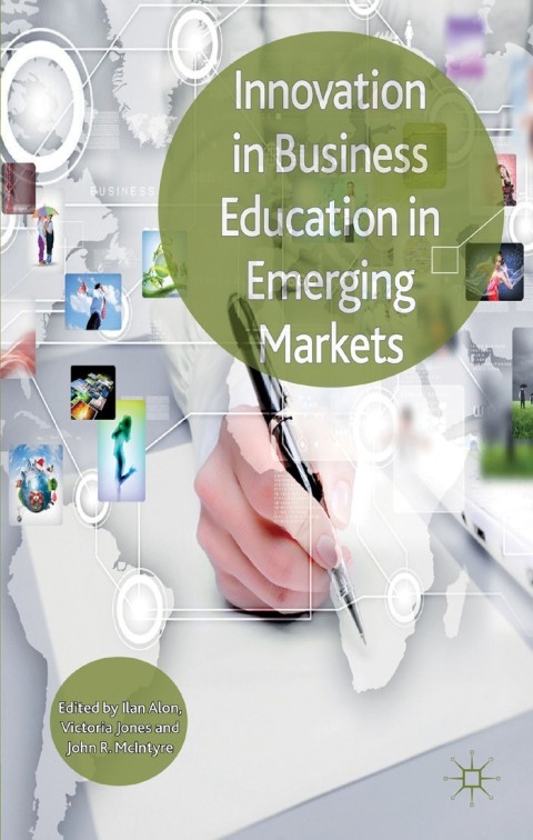 Innovation in Business Education in Emerging Markets 