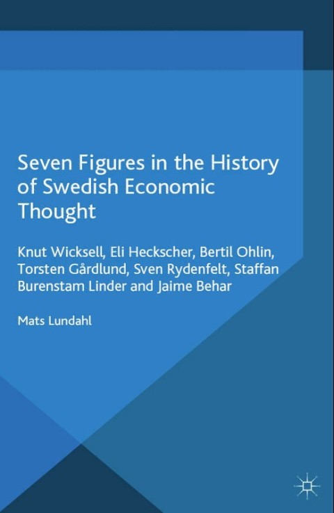 Cover image for book Seven Figures in the History of Swedish Economic Thought